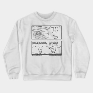 Passwords Crewneck Sweatshirt